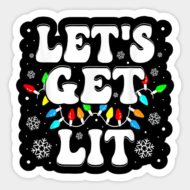 Let's Get Lit Funny Christmas Lights Xmas Pajamas Holiday Sticker by nadenescarpellos